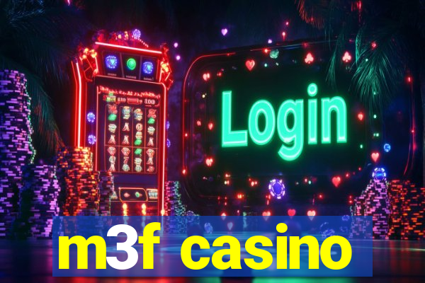 m3f casino